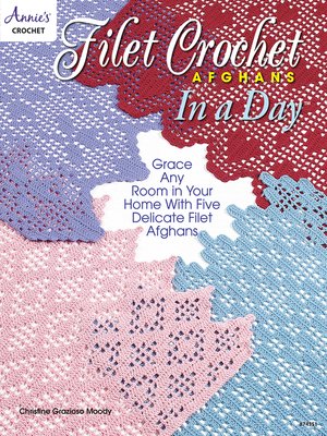 cover image of Filet Crochet Afghans in a Day